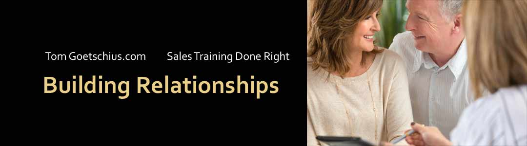 Tom Goetschius Sales Training Building Relationships